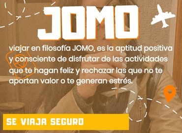 Abrazando la Filosofía JOMO en Tus Viajes